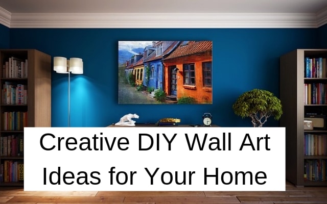 DIY Wall Art Ideas